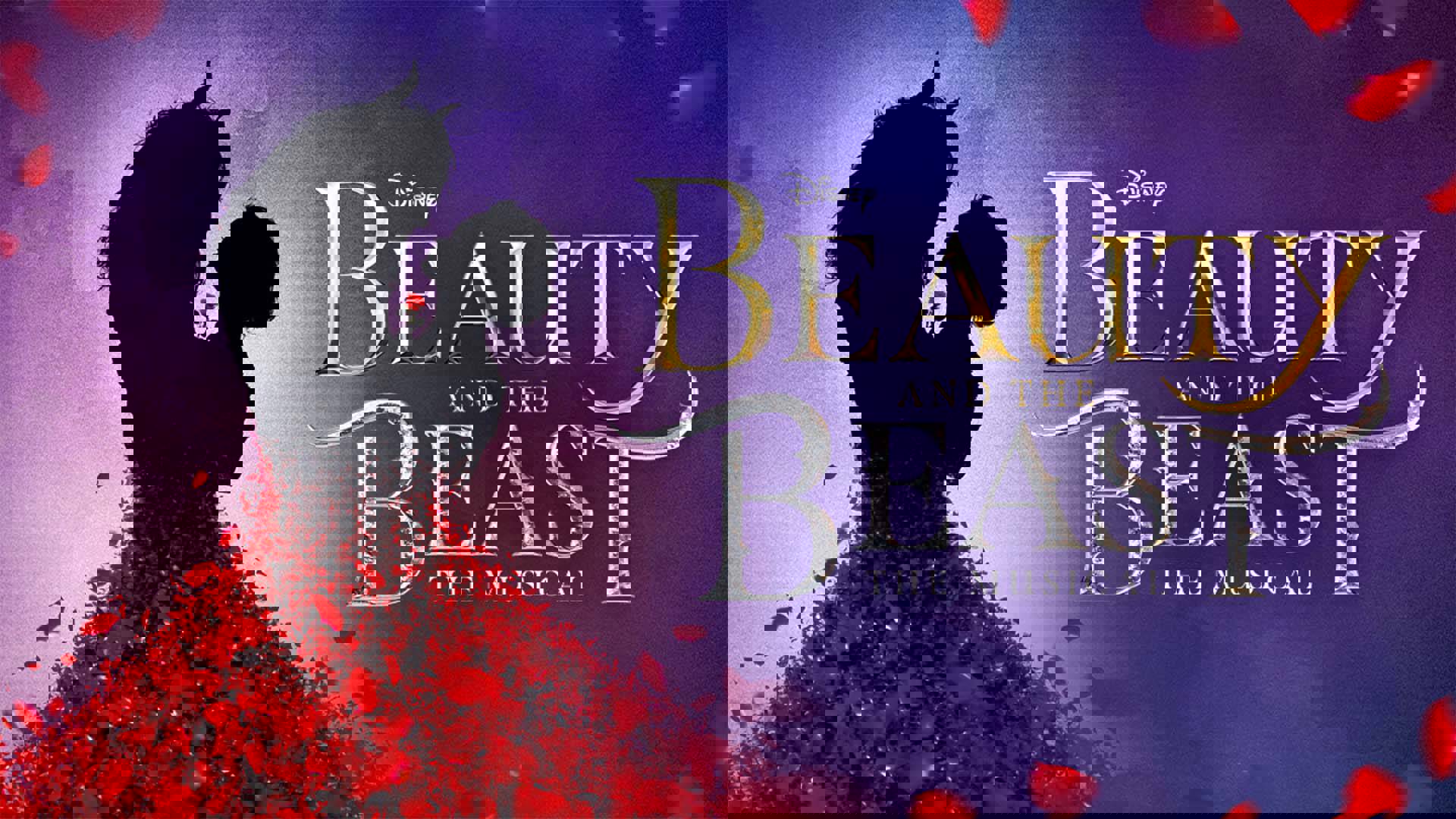 Purple banner with rose petals floating around reads "Disney's Beauty and the Beast The Musical" in gold and silver regal text. The silhouettes of the Beast and a woman standing together holding a red rose are on the left.