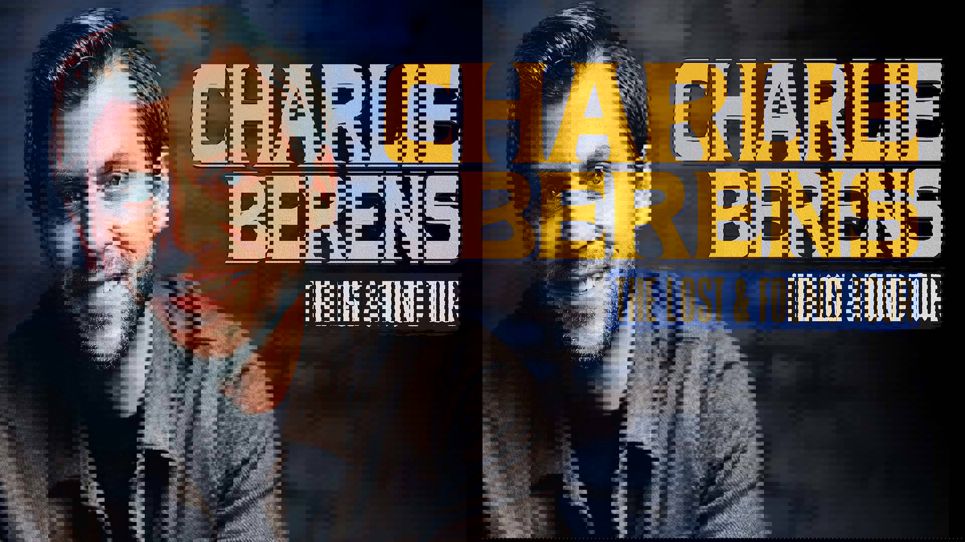 Promotional image for Charlie Berens's "The Lost and Found Tour" with Berens, a man with a light complexion, smiling in front of a brick wall with text superimposed.