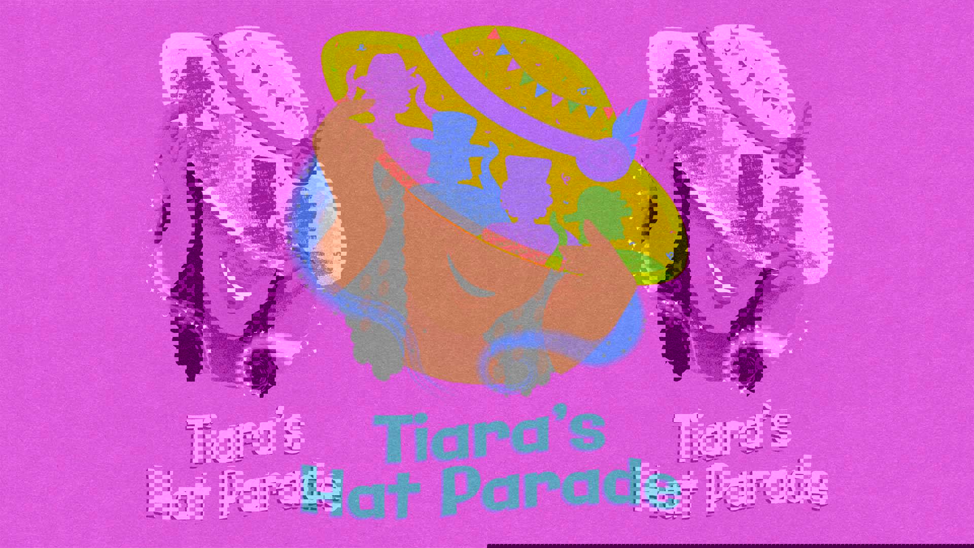 Pink banner reads: "Tiara's Hat Parade"