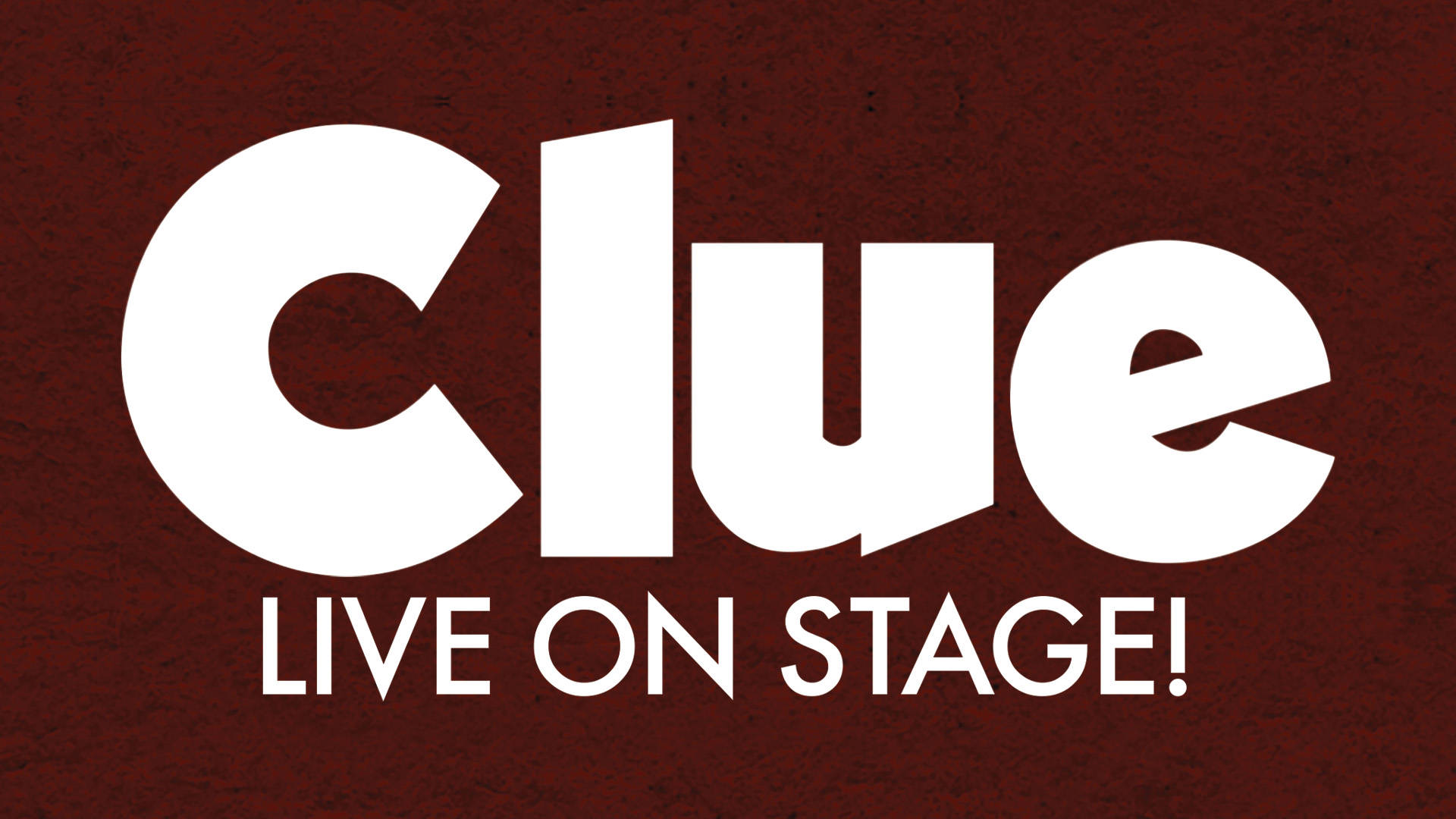 Banner text reads: Clue Live on Stage! in large white lettering on a textured red background.
