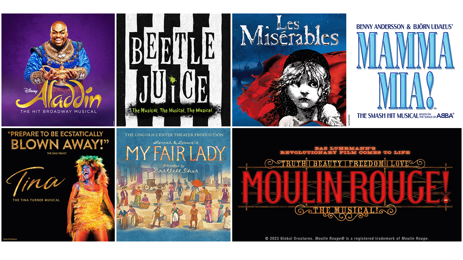 A collage of key art for Broadway shows. Shows include Aladdin, Beetle Juice, Mamma Mia!, Moulin Rouge!, Tina: The Tina Turner Musical, My Fair Lady, and Les Miserables.