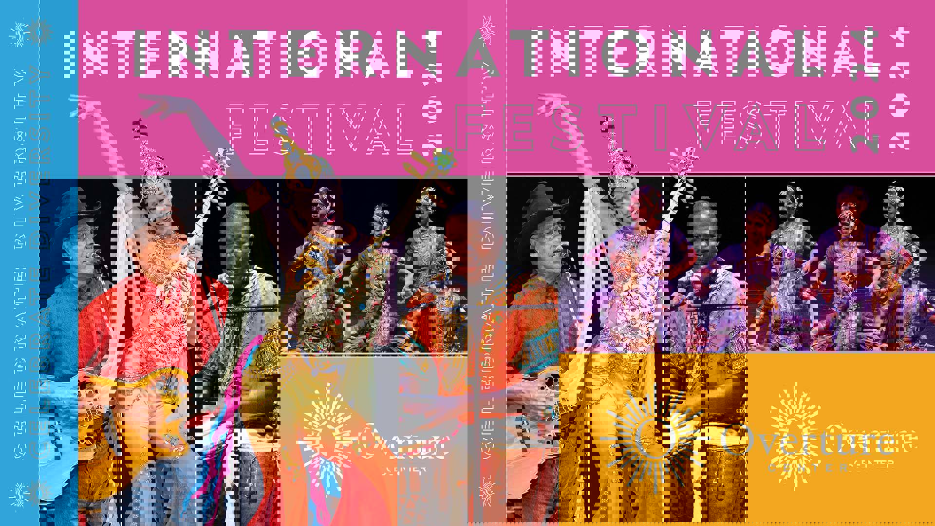 Banner reads: Celebrate diversity. International Festival 2024. Colorful blocks feature three images of International Fest performers with the Overture logo.