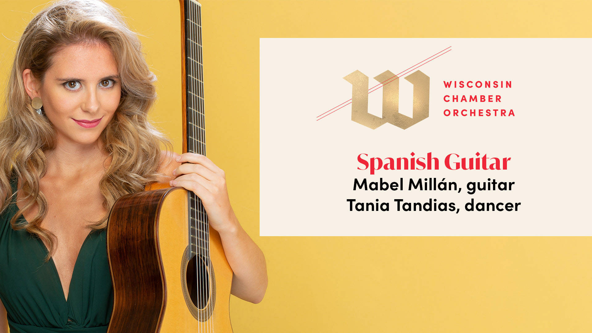 Banner text reads: Wisconsin Chamber Orchestra Spanish Guitar. A caucasian woman with blond hair wearing a green dress and a classical guitar.