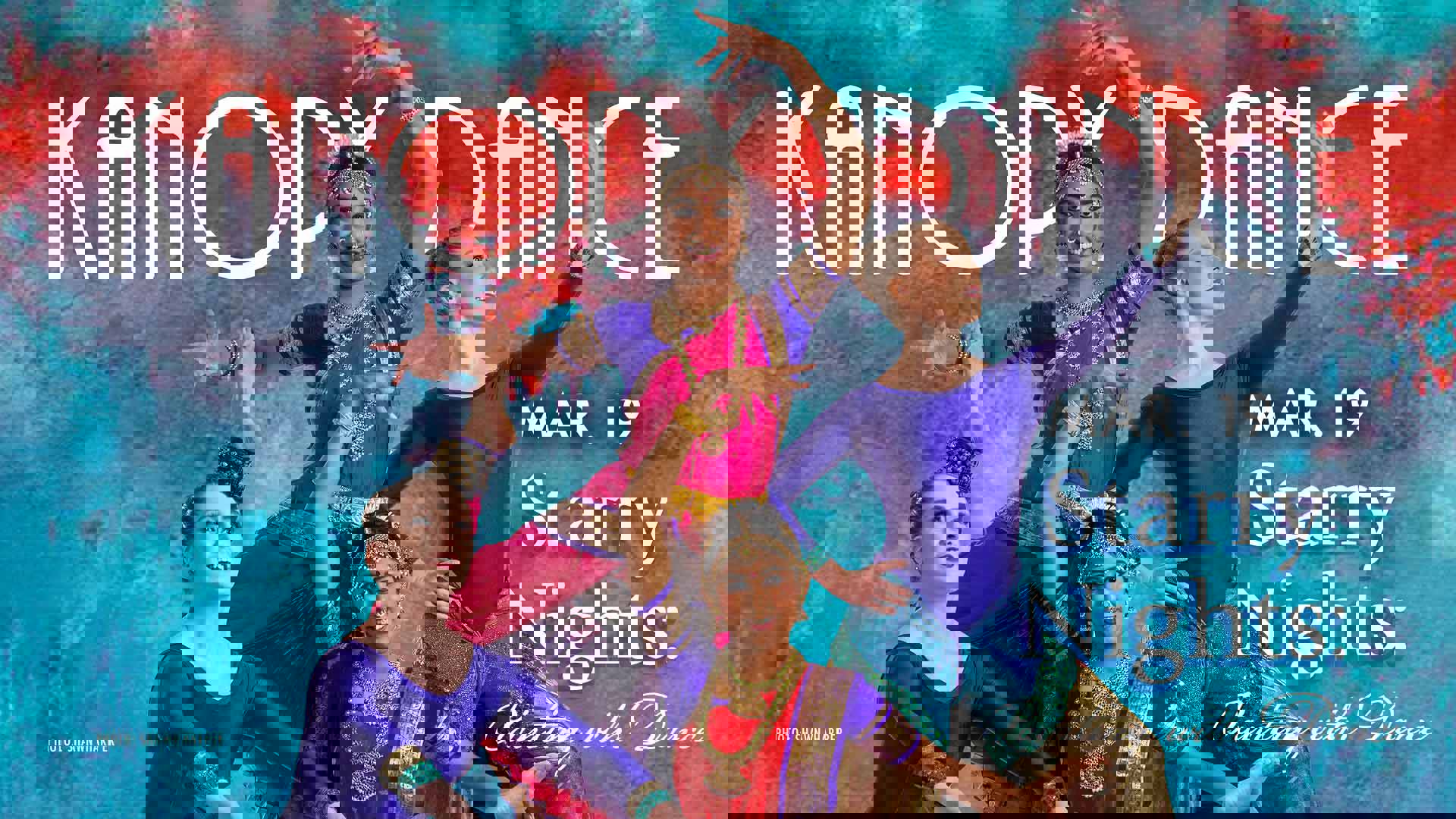 Banner text reads: Kanopy Dance Mar. 19 Starr Nights: Painting with Dance. Two traditional indian dancers pose with two members of Kanopy Dance.