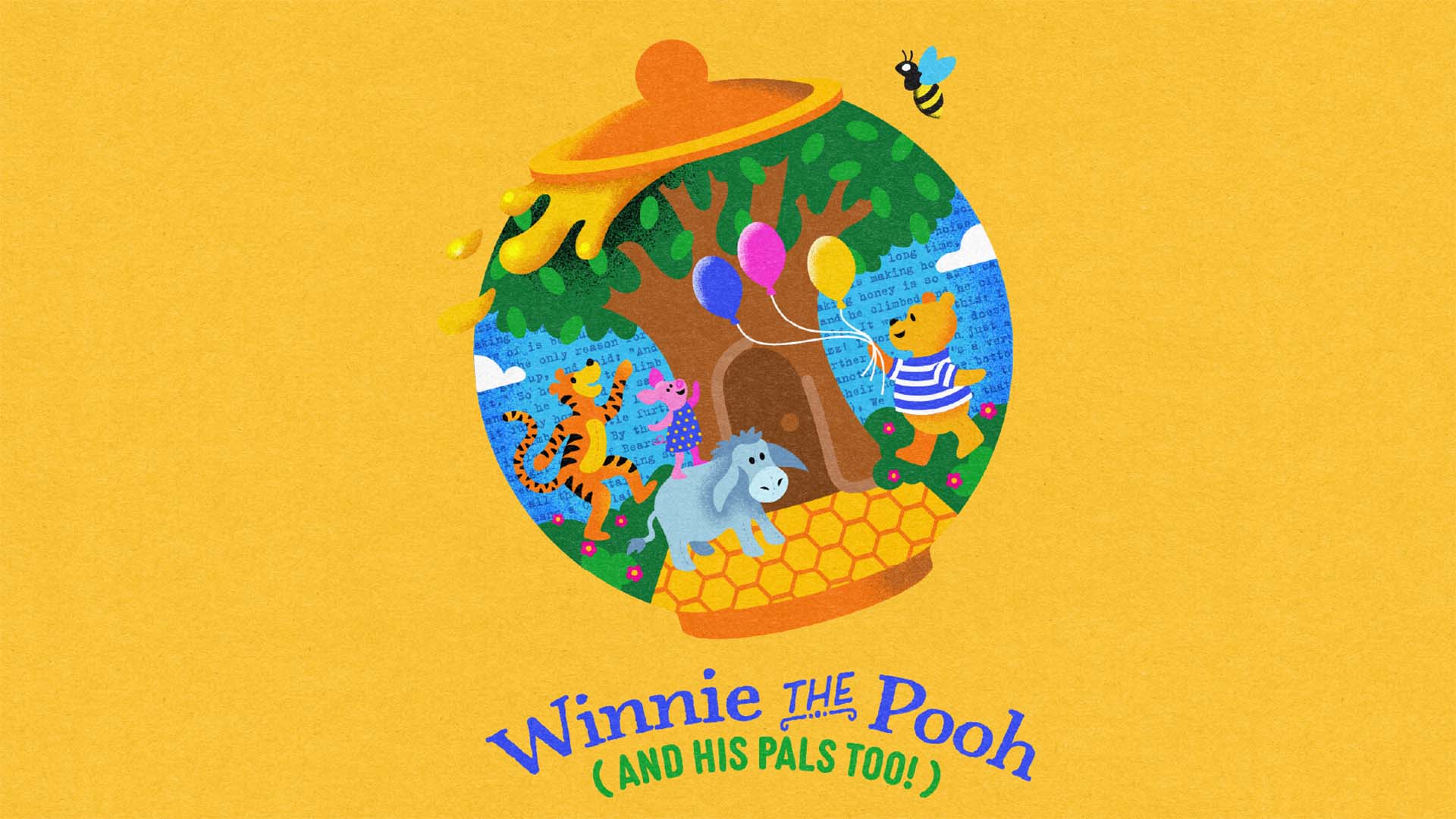 Winnie the Pooh (And His Pals Too!)