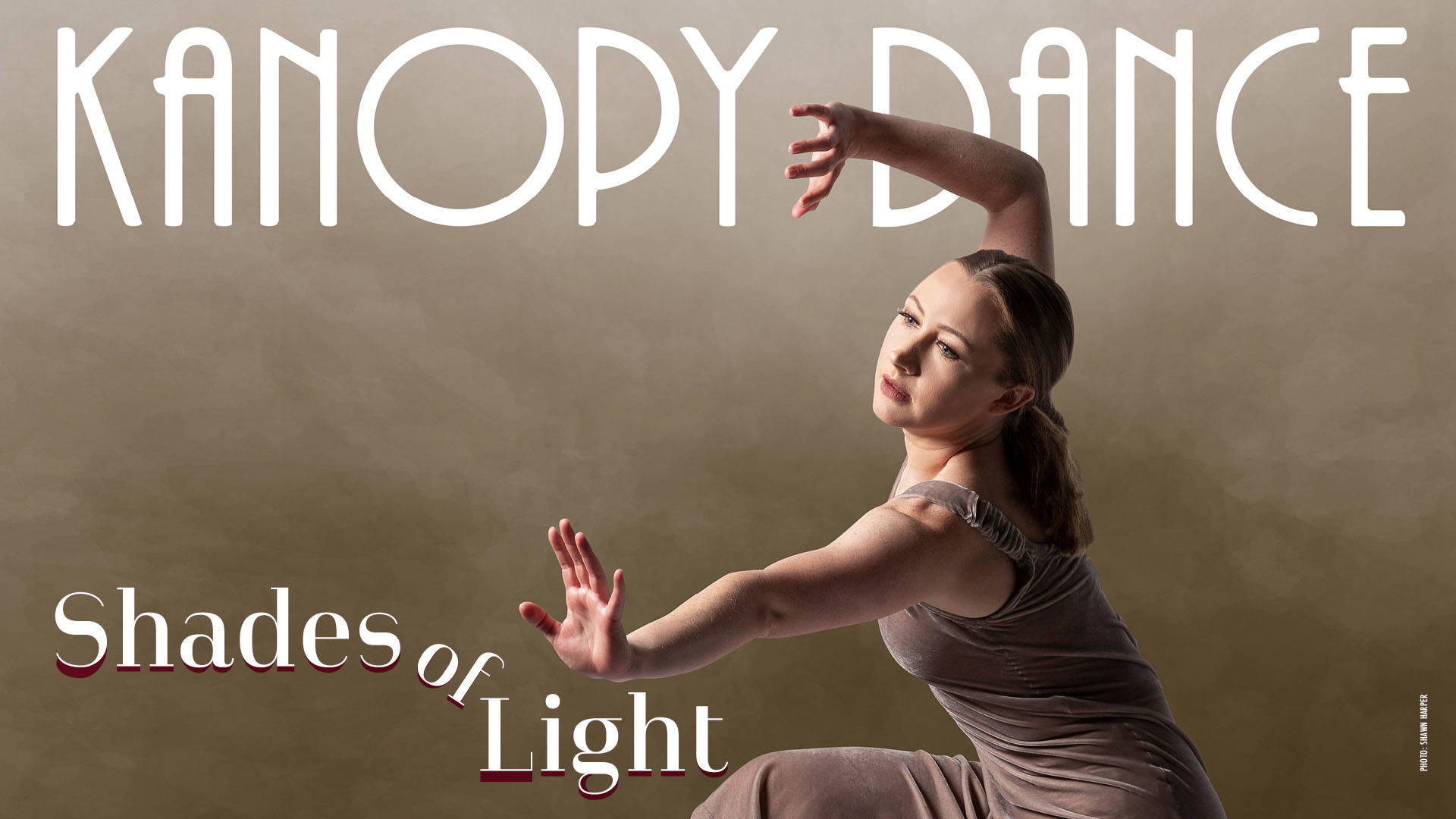 Banner text reads: Kanopy Dance Shades of Light. A young woman ina tan dress dances against a tan background.