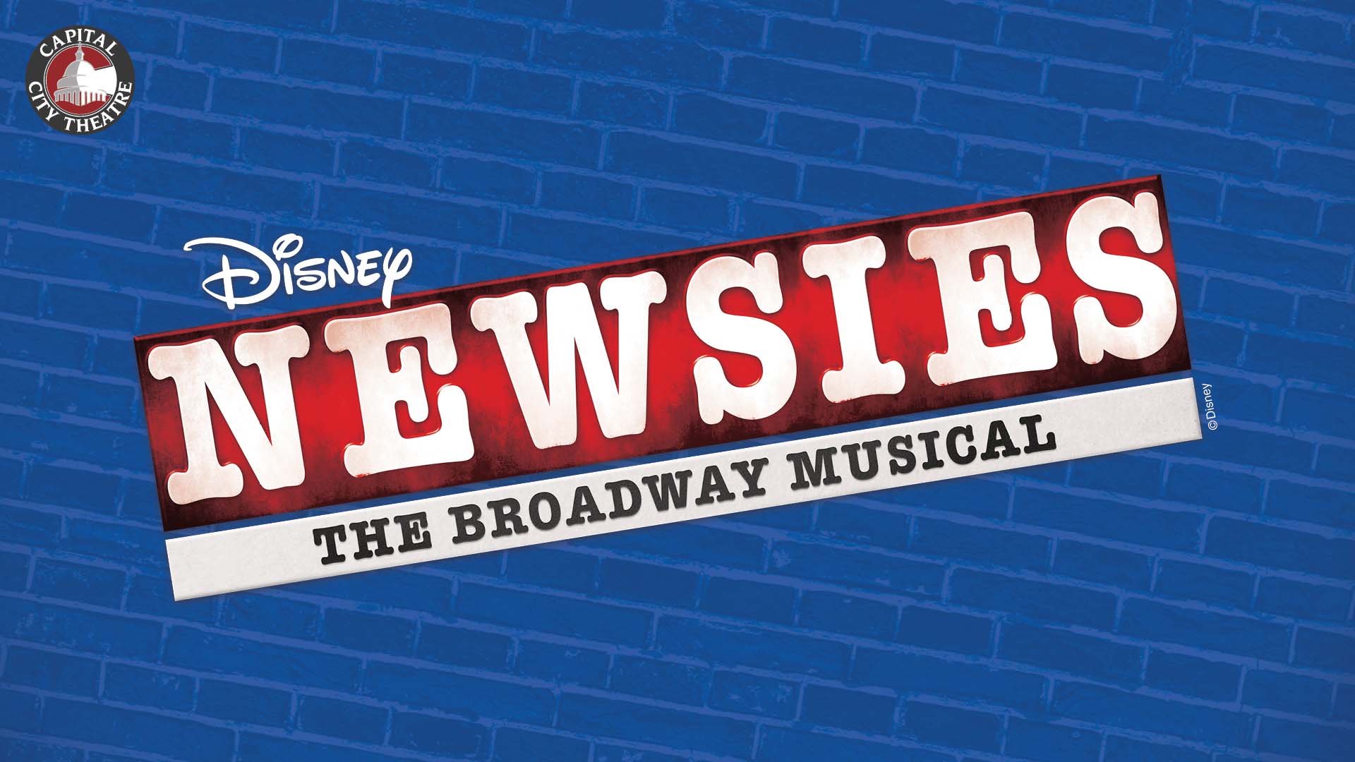 Capital City Theatre Disney Newsies The Broadway Musical Overture Capital City Theatre Disney Newsies The Broadway Musical Overture
