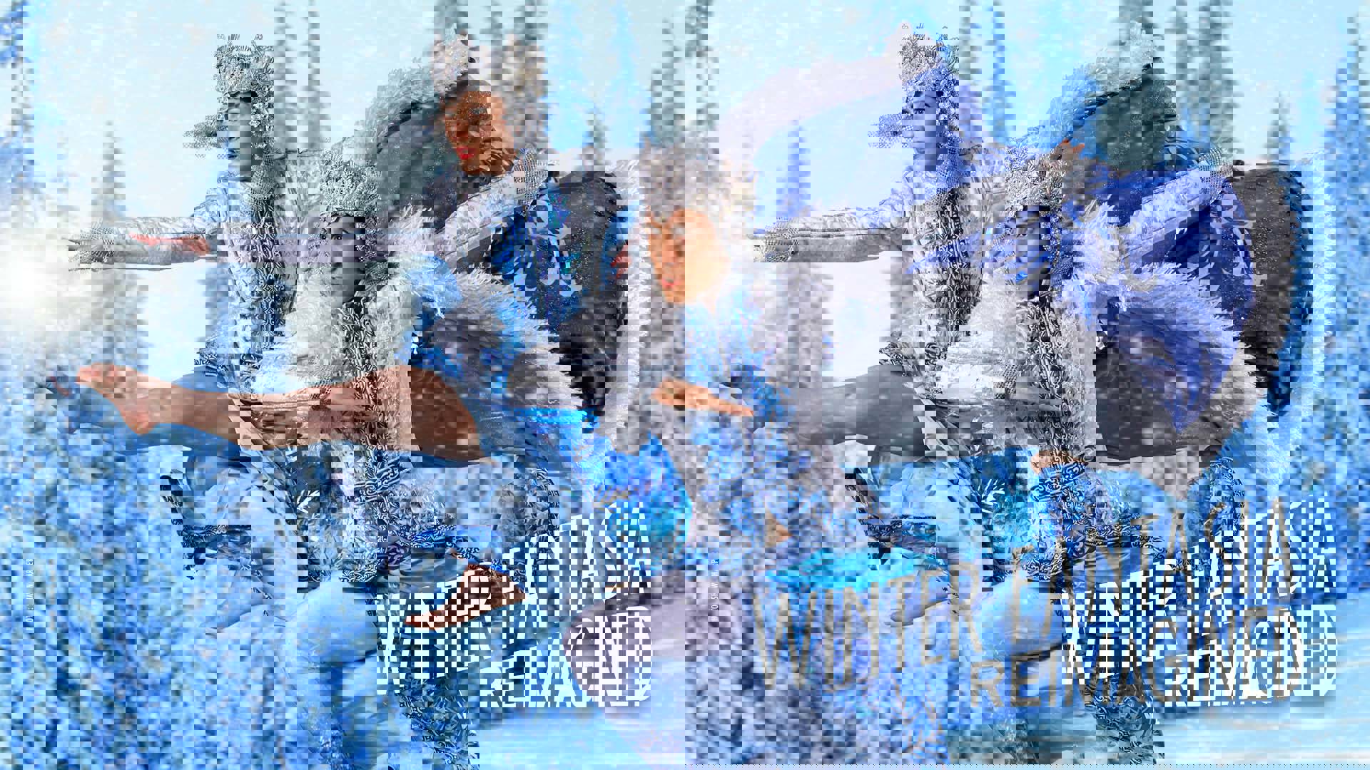 Banner reads: "Winter Fantasia Reimagined." Two dancers with light complexion are leaping in ornate winter-ice themed white & blue fur-trimmed costume and bejeweled crowns against a snowy winter forest.