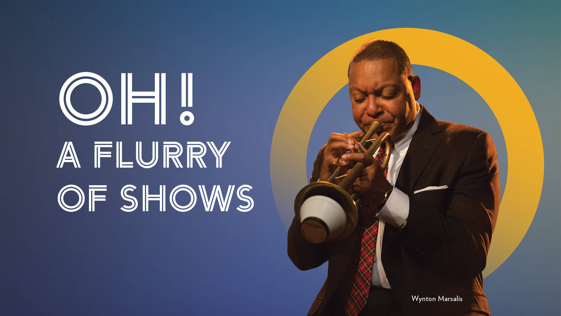 Blue banner reads: "Oh! A flurry of shows"