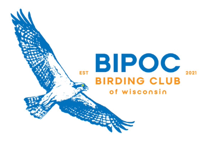 BIPOC Birding Club Of Wisconsin
