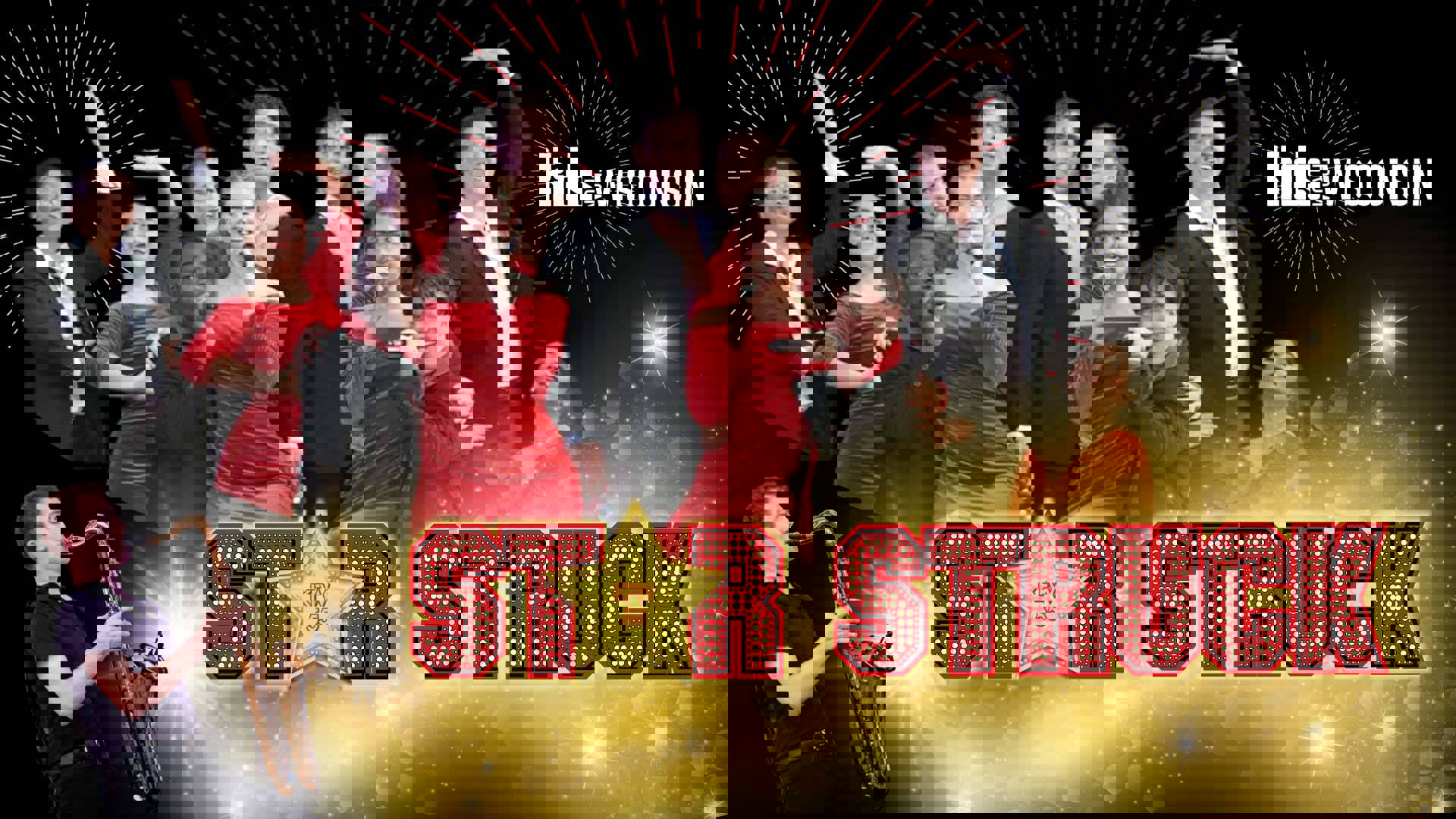 Banner text reads Kids from Wisconsin Star Struck. crops of high schoolers in red and black outfits singing and posing.